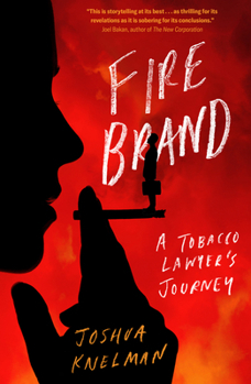 Paperback Firebrand: A Tobacco Lawyer's Journey Book