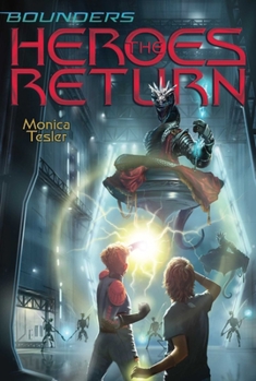 Paperback The Heroes Return Book