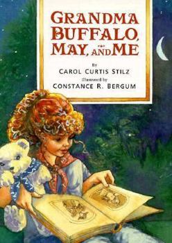 Grandma Buffalo, May and Me