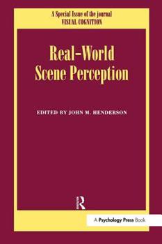 Paperback Real World Scene Perception: A Special Issue of Visual Cognition Book