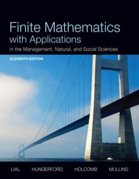 Hardcover Finite Mathematics with Applications: In the Management, Natural, and Social Sciences Book