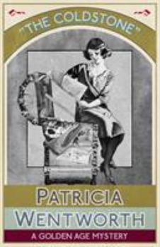 Paperback The Coldstone: A Golden Age Mystery Book