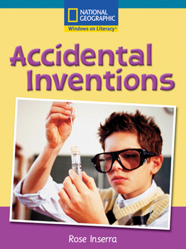 Paperback Windows on Literacy Fluent Plus (Social Studies: Technology): Accidental Inventions (Avenues) Book