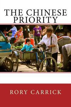 Paperback The Chinese Priority: The Chinese Priority Book