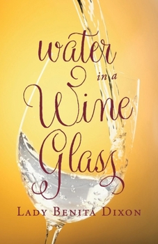 Paperback Water in a Wine Glass Book