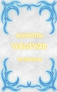 Paperback Beyond the Veiled War Book
