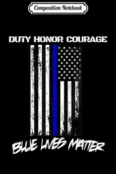 Paperback Composition Notebook: Law Enforcement LEO Thin Blue Line American Flag Journal/Notebook Blank Lined Ruled 6x9 100 Pages Book