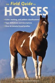 Paperback The Field Guide to Horses Book