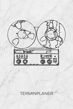 TERMINPLANER: Retro Fans Kalender 70er Jahre Terminkalender - Vintage Elektronik Wochenplaner Tonbandgerät Wochenplanung Party Taschenkalender Songs To-Do Liste Termine (German Edition)