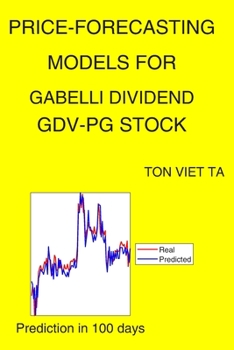 Paperback Price-Forecasting Models for Gabelli Dividend GDV-PG Stock Book