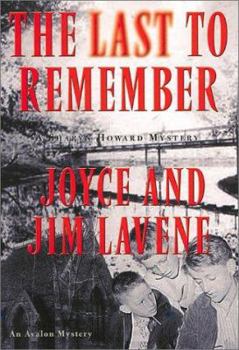 The Last To Remember - Book #3 of the Sharyn Howard Mystery