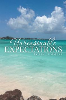 Hardcover Unreasonable Expectations Book
