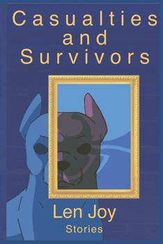 Paperback Casualties and Survivors: Stories Book