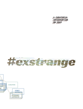 #exstrange: A Curatorial Intervention on Ebay