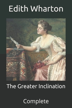 Paperback The Greater Inclination: Complete Book