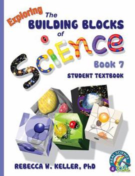 Hardcover Exploring the Building Blocks of Science Book 7 Student Textbook Book