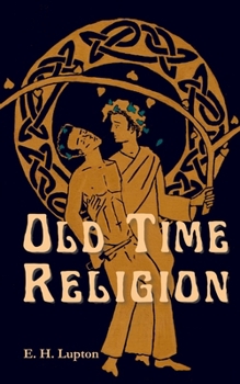 Old Time Religion (Wisconsin Gothic) - Book #2 of the Wisconsin Gothic