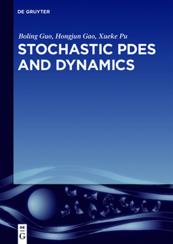 Hardcover Stochastic Pdes and Dynamics Book