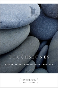 Paperback Touchstones: A Book of Daily Meditations for Men Book