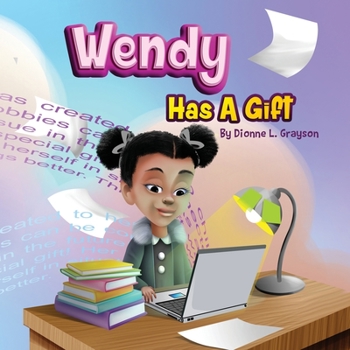 Paperback Wendy Has A Gift Book