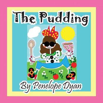 Paperback The Pudding [Large Print] Book