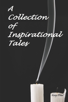 Paperback A Collection of Inspirational Tales Book
