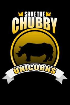 Save The Chubby Unicorns: Rhino Line Notebook