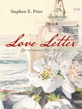 Paperback Love Letter: For a Japanese War Bride Book