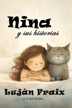 Paperback NINA y sus historias: Cuentos [Spanish] Book
