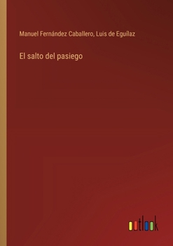 Paperback El salto del pasiego [Spanish] Book