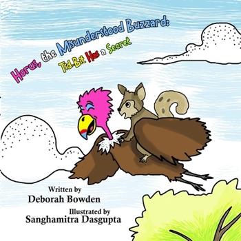 Paperback Horus the Misunderstood Buzzard: Tid-Bit Has a Secret Book