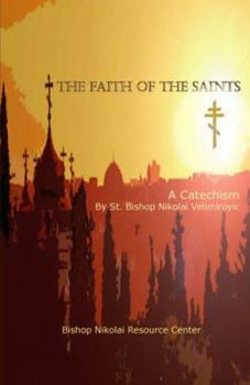 Paperback The Faith of the Saints: A Catechism Book