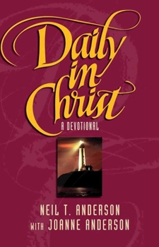 Paperback Daily in Christ: A Devotional Book