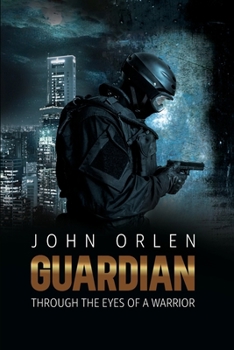 Paperback Guardian, Through the eyes of a warrior Book