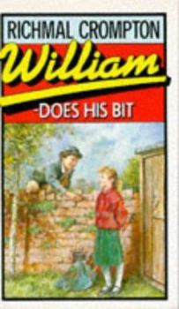 William Does His Bit - Book #23 of the Just William
