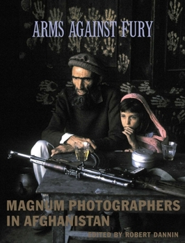 Hardcover Arms Against Fury: Magnum Photographers in Afghanistan Book