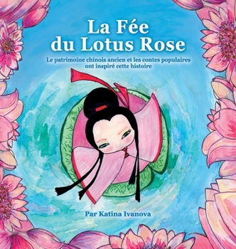 Hardcover La Fée du Lotus Rose [French] [Large Print] Book