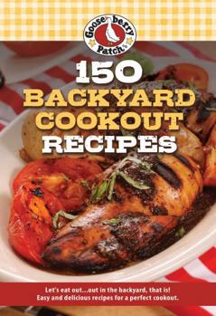 Paperback 150 Backyard Cookout Recipes Book