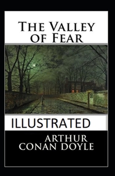 Paperback The Valley of Fear Illustrated Book