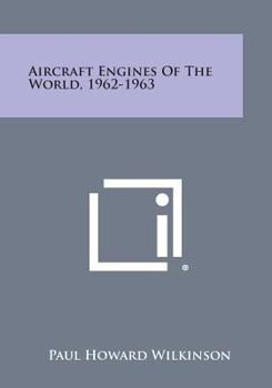 Paperback Aircraft Engines of the World, 1962-1963 Book