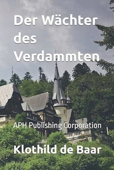Der Wächter des Verdammten