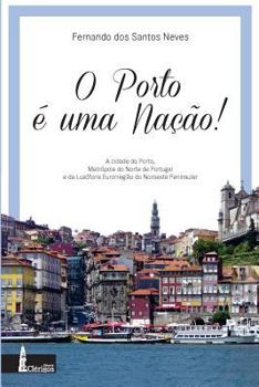 Paperback O Porto é uma Nação [Portuguese] Book