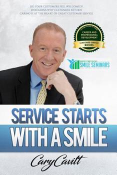 Paperback Service Starts With a Smile: 69 reasons why customers return Book