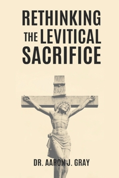 Paperback Rethinking The Levitical Sacrifices Book