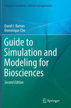 Paperback Guide to Simulation and Modeling for Biosciences Book