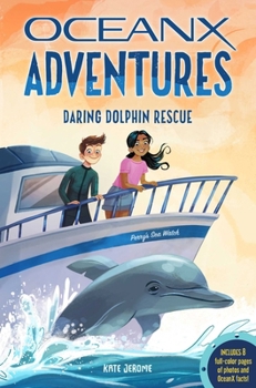 Paperback Daring Dolphin Rescue (Oceanx Book 3) Book