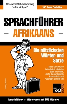 Paperback Sprachführer Deutsch-Afrikaans und Mini-Wörterbuch mit 250 Wörtern [German] Book