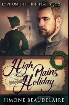 High Plains Holiday - Book #1 of the Love on the High Plains