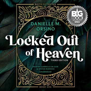 Birth of the Fae: Locked Out of Heaven