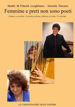 Paperback Femmine e preti non sono poeti [Italian] Book